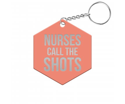 Nurses Call the Shots Hexagon Keychain